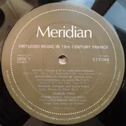 LP - Taskin Trio , Priscilla Palmer , Christopher Herrick , Roger Doe - Virtuoso Music In 18th Century France