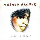 7inch Vinyl Single - Tasmin Archer - Arienne