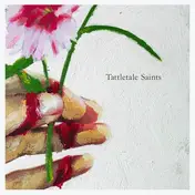 Tattletale Saints - Tattletale Saints