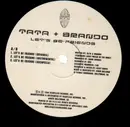 12'' - Tata & Brando - Let's Be Friends
