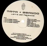 Tata & Brando - Let's Be Friends