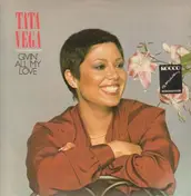 Tata Vega - Givin' All My Love