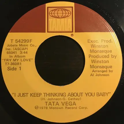 Tata Vega - I Just Keep Thinking About You Baby / Music In My Heart