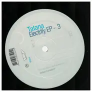 Tatana - ELECTRIFY EP -RMX/3-