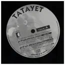 12inch Vinyl Single - Tatayet - Je Ne Suis Pas Bien Portant - Promo