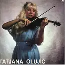 LP - Tatjana Olujić - Violina