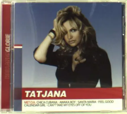Tatjana - Hollands Glorie
