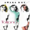 7inch Vinyl Single - Tatjana - Awaka Boy