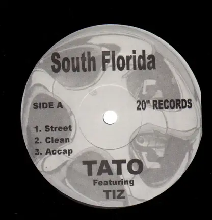 Tato featuring Tiz - South Florida / Ride