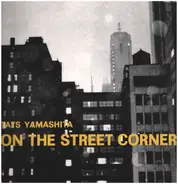 Tatsuro Yamashita - On The Street Corner