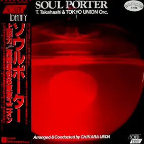 Tatsuya Takahashi & Tokyo Union - Soul Porter