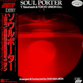 Tatsuya Takahashi & Tokyo Union - Soul Porter
