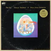 LP - Tatsuya Takahashi & Tokyo Union - ザ・シティー = The City - Incl insert