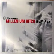 12'' - Taucher - Millenium Bitch (Remixes)