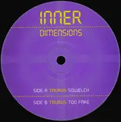 Taurus - Sqwelch / Too Fake