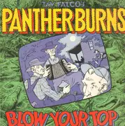 LP - Tav Falco's Panther Burns - Blow Your Top