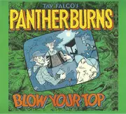 Double CD - Falco,Tav & Panther Burns - Behind The Magnolia Curtain/Blow Your Top