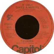 Tavares - It Only Takes A Minute