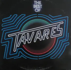 Tavares - The Best Of Tavares