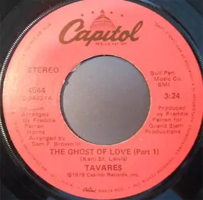 Tavares - The Ghost Of Love