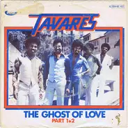 Tavares - The Ghost Of Love