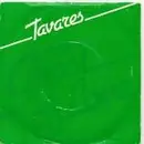 7'' - Tavares - The Ghost Of Love / Bein' With You - Green Vinyl