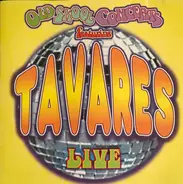 Tavares - Old Skool Classics Presents Tavares Live