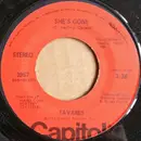 7inch Vinyl Single - Tavares - She's Gone