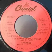7inch Vinyl Single - Tavares - The Ghost Of Love