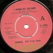 Tavares With Freda Payne - I Wanna See You Soon