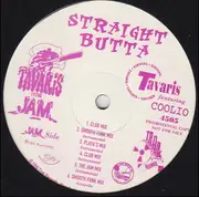 12'' - Tavaris - Straight Butta