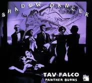 Tav Falco Panther Burns - Shadow Dancer