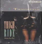 Tawatha - Thigh Ride (Whisker Burn Mix)