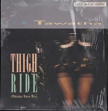 Tawatha - Thigh Ride (Whisker Burn Mix)