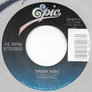 7inch Vinyl Single - Tawatha - Thigh Ride