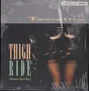 12inch Vinyl Single - Tawatha - Thigh Ride (Whisker Burn Mix)