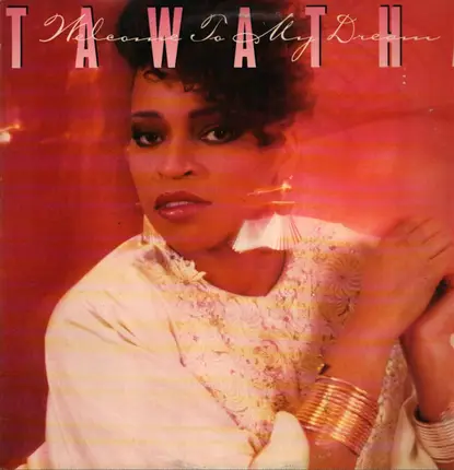 Tawatha - Welcome To My Dream