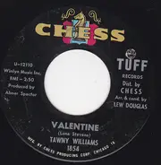 Tawny Williams - Valentine / The Door Is Open