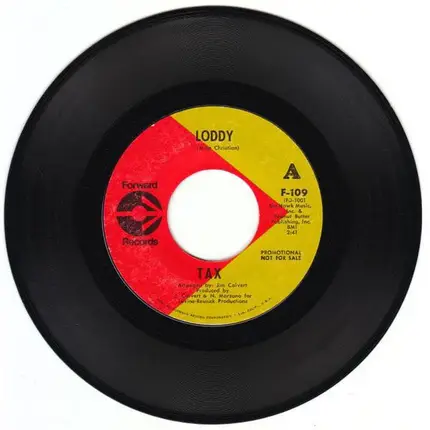 Tax - Loddy / I Think I See The Light