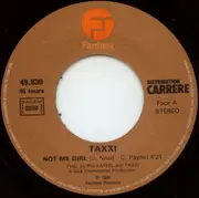 7inch Vinyl Single - Taxxi - Not Me Girl