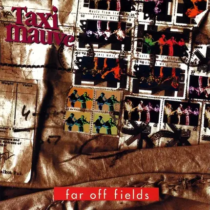 Taxi Mauve - Far Off Fields