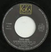 7inch Vinyl Single - Taxi-Girl - Aussi Belle Qu'une Balle (Nouveau Mix)