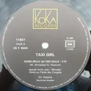 12inch Vinyl Single - Taxi-Girl - Aussi Belle Qu'Une Balle