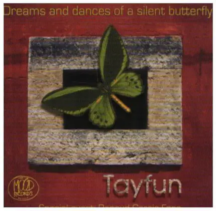 Tayfun - Dreams And Dances Of A Silent Butterfly
