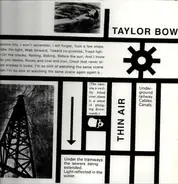 Taylor Bow - Thin Air