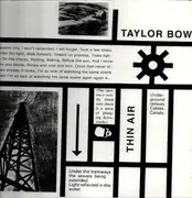 LP - Taylor Bow - Thin Air