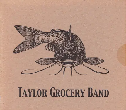 Taylor Grocery Band - Taylor Grocery Band