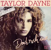 12inch Vinyl Single - Taylor Dayne - Don't Rush Me (House Mix)