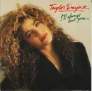 7inch Vinyl Single - Taylor Dayne - I'll Always Love You