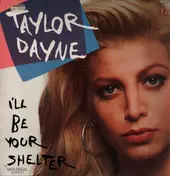Taylor Dayne - I'll Be Your Shelter